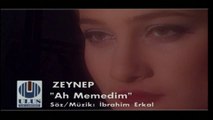 Zeynep  Ah Memedim (nostalji) by feridi