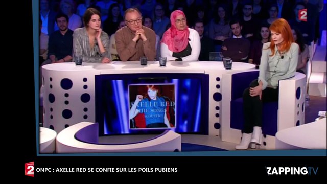 ONPC - Axelle Red : Ses nouveaux propos chocs sur les poils pubiens (Vidéo)