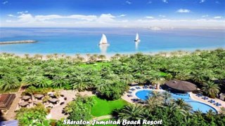 Hotels in Dubai Sheraton Jumeirah Beach Resort