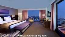 Hotels in Dubai Pullman Dubai Creek City Centre