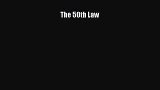 Read The 50th Law Ebook