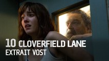 10 CLOVERFIELD LANE - Extrait (VOST)