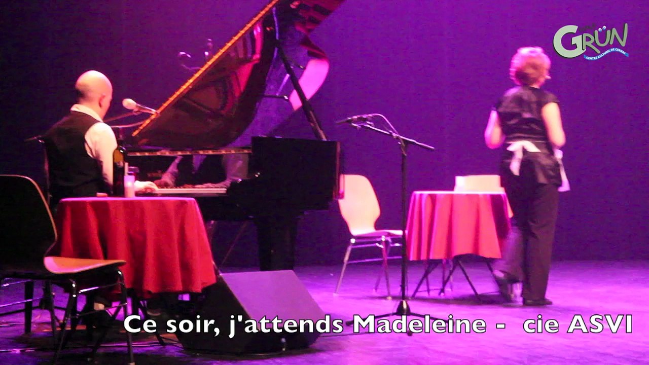 Ce soir, j'attends Madeleine