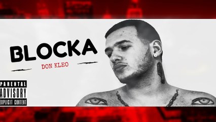 Don Kleo - Blocka (Audio 2016)