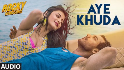 ♫ AYE KHUDA (Duet) - || Full Video Song || - film ROCKY HANDSOME - Starring John Abraham, Shruti Haasan - Full HD - Entertainment CIty