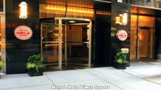 Hotels in New York Hotel Mela Times Square