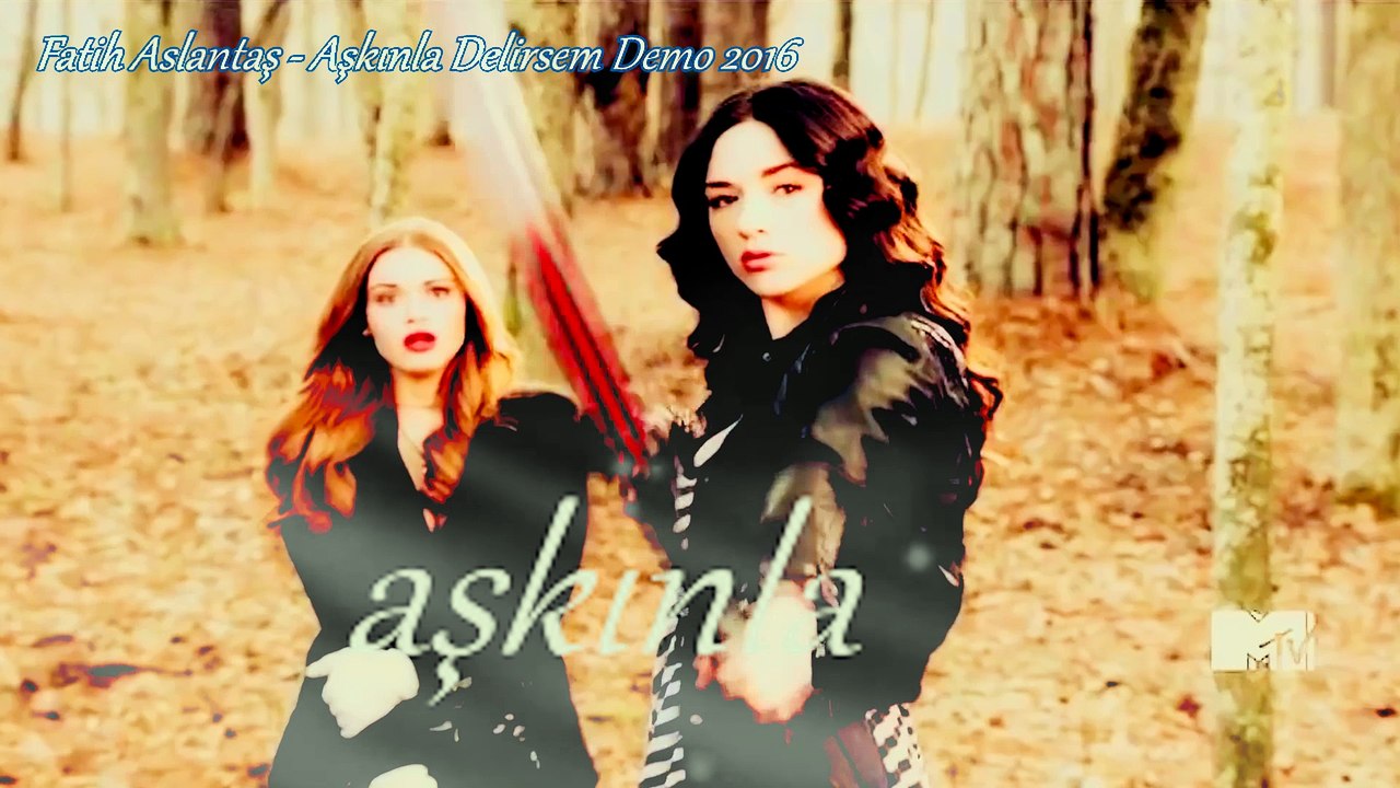 Aşkınla Delirsem (Fatih Aslantaş) 2016