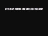 Read ‪2016 Mark Rothko 48 x 64 Poster Calendar PDF Free