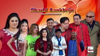 SHARABI AANKHEN (TRAILER) - 2016 BRAND NEW PAKISTANI COMEDY STAGE DRAMA