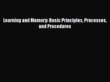 PDF Learning and Memory: Basic Principles Processes and Procedures [PDF] Full Ebook