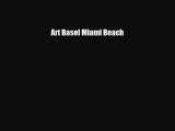 PDF Art Basel Miami Beach PDF Book Free