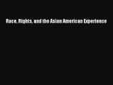 [PDF] Race Rights and the Asian American Experience [PDF] Online