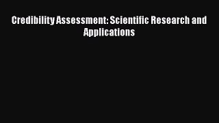 [PDF] Credibility Assessment: Scientific Research and Applications [PDF] Online