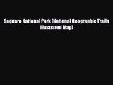Download Saguaro National Park (National Geographic Trails Illustrated Map) Read Online