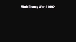 Download Walt Disney World 1992 Read Online