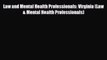 PDF Law and Mental Health Professionals: Virginia (Law & Mental Health Professionals) [Read]