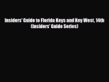 PDF Insiders' Guide to Florida Keys and Key West 14th (Insiders' Guide Series) Ebook