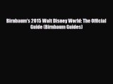 PDF Birnbaum's 2015 Walt Disney World: The Official Guide (Birnbaum Guides) Read Online