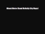 PDF Miami Metro (Rand McNally City Maps) Free Books