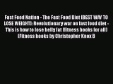 Download Fast Food Nation - The Fast Food Diet [BEST WAY TO LOSE WEIGHT]: Revolutionary war