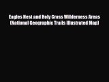 Download Eagles Nest and Holy Cross Wilderness Areas (National Geographic Trails Illustrated