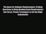 Read The Quest for Software Requirements: Probing Questions to Bring Nonfunctional Requirements