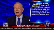 O'Reilly: Trump's critics pulling the Nazi card is the same old strategy of the left