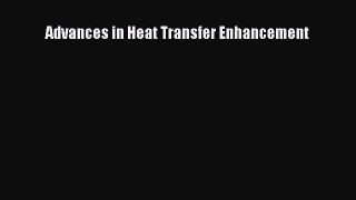 PDF Advances in Heat Transfer Enhancement Free Books