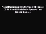 Read Project Management with MS Project CD   Student CD (McGraw-Hill/Irwin Series Operations
