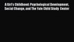 [PDF] A Girl's Childhood: Psychological Development Social Change and The Yale Child Study