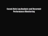 Download Cased-Hole Log Analysis and Reservoir Performance Monitoring PDF Free