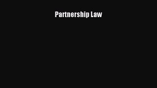 Download Partnership Law Ebook Free