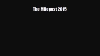 PDF The Milepost 2015 Free Books