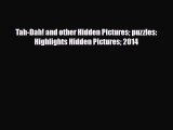 Read ‪Tah-Dah! and other Hidden Pictures puzzles: Highlights Hidden Pictures 2014 PDF Online