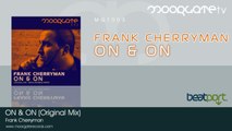 Frank Cherryman - On & On (Original Mix)