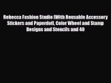 Read ‪Rebecca Fashion Studio [With Reusable Accessory Stickers and Paperdoll Color Wheel and