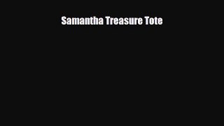 Read ‪Samantha Treasure Tote PDF Online