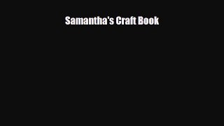 Read ‪Samantha's Craft Book Ebook Free