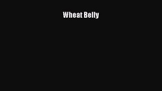 Download Wheat Belly Ebook Online