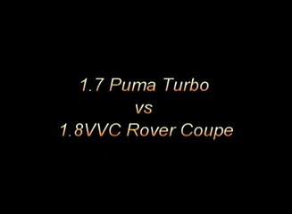 1.7 Turbo Puma vs 1.8 VVC Coupe.avi
