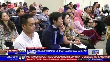 E-Commerce Asing Harus Dirikan Badan Usaha Tetap