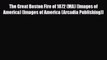 PDF The Great Boston Fire of 1872 (MA) (Images of America) (Images of America (Arcadia Publishing))