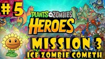  5| Plants vs. Zombies Heroes Gameplay Walkthrough Guide | Mission 3 |Android iOS Hearthstone HD