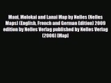 PDF Maui Molokai and Lanai Map by Nelles (Nelles Maps) (English French and German Edition)