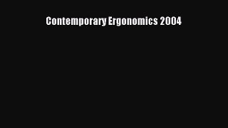 [Download] Contemporary Ergonomics 2004# [Download] Full Ebook