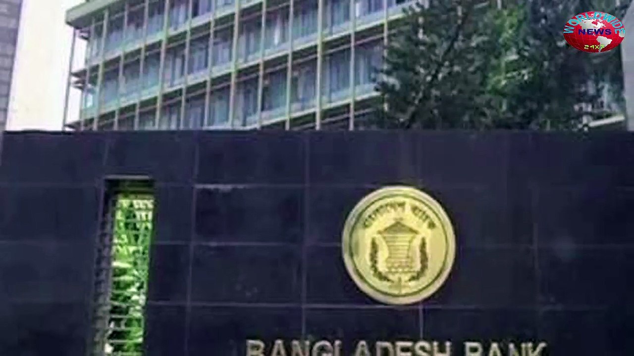 Bangladesh Bank Say