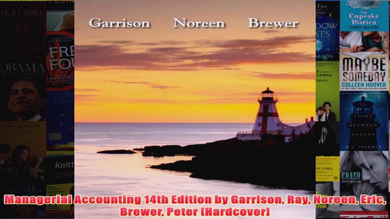 Download PDF  Managerial Accounting 14th Edition by Garrison Ray Noreen Eric Brewer Peter Hardcover FULL FREE