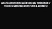 Read American Universities and Colleges 19th Edition [2 volumes] (American Universities & Colleges)