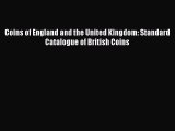 Download Coins of England and the United Kingdom: Standard Catalogue of British Coins Ebook