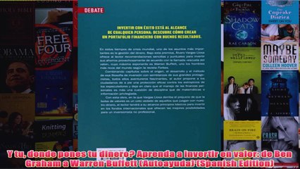 Download PDF  Y tu donde pones tu dinero Aprenda a invertir en valor de Ben Graham a Warren Buffett FULL FREE